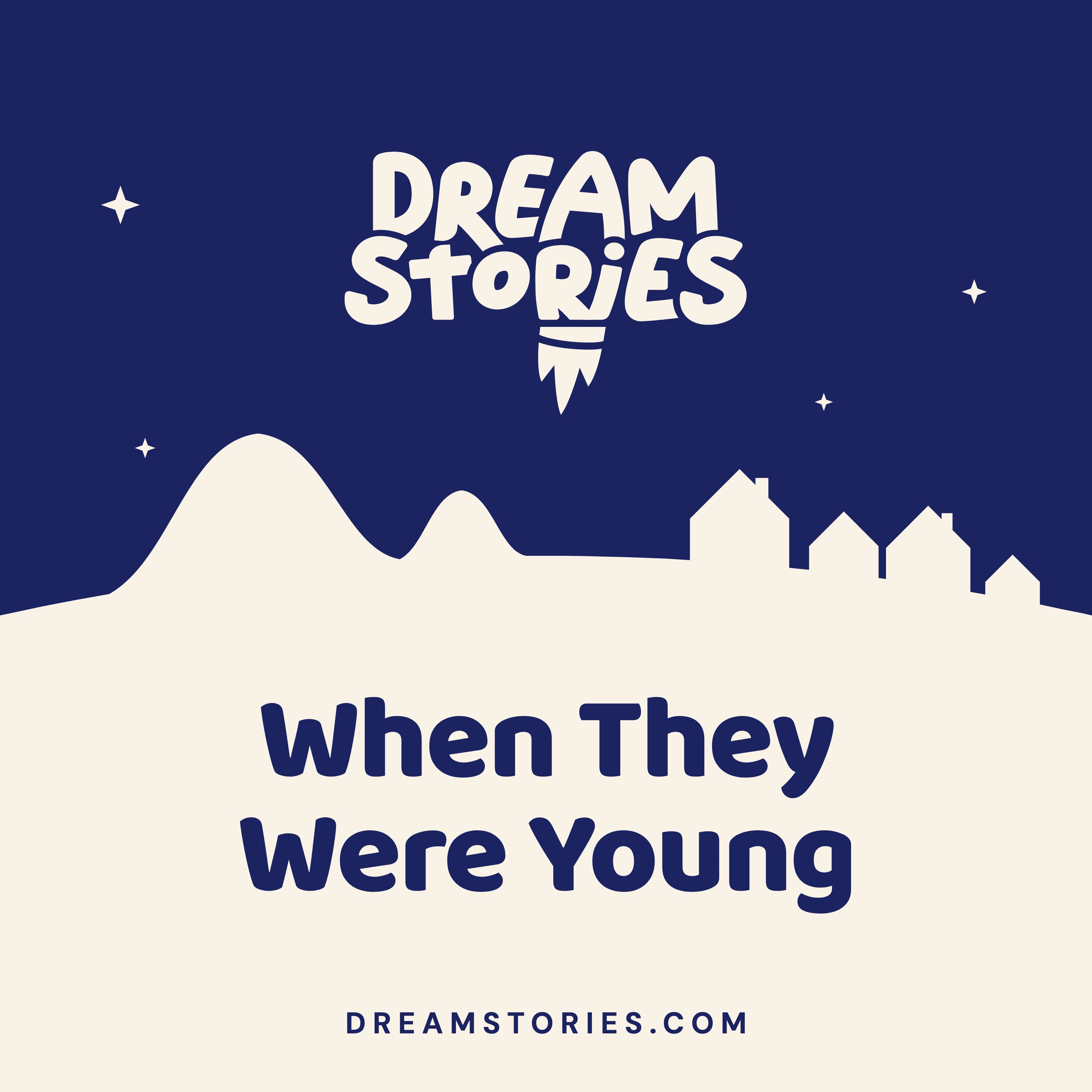 When They Were Young: True Bedtime Stories About Famous People, for Kids podcast artwork